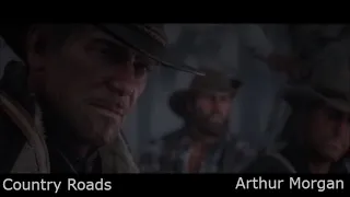 Red Dead Redemption 2 [Arthur Morgan Tribute] - Country Roads