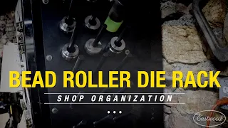 How to Fabricate a Bead Roller Die Rack for the Garage! Shop Organization Tips - Eastwood