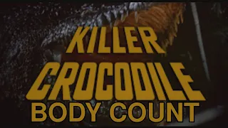 Killer Crocodile (1989) Body Count