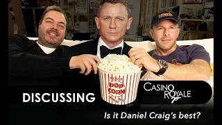 Casino Royale....Is it Craig's Best?