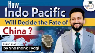 Why Indo-Pacific -  Present Strategic Hotbed | Key to Future Power | Geopolitics | UPSC GS 2