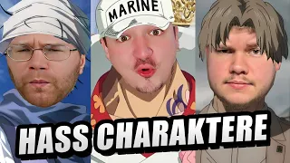 Unsere HASS CHARAKTERE in MANGA/ANIME!