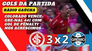 COLORADO vence GRE-NAL 441 e garante melhor campanha | Gols Rádio Gaúcha - Pedro Ernesto Denardin