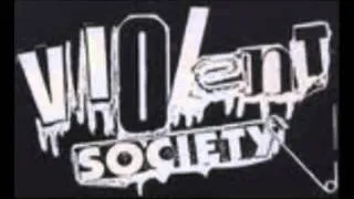 Violent Society - Times Of Distraught