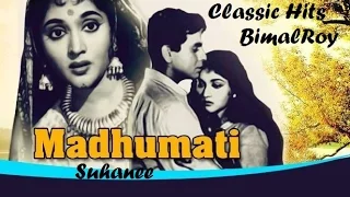 Madhumati 1958 Classic hits - Evergreen Songs