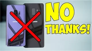 Samsung Galaxy S9 - 7 Reasons NOT To Buy!