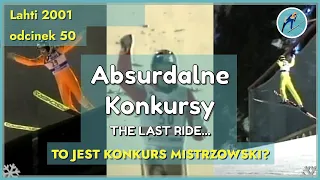 TO JEST KONKURS MISTRZOWSKI? - Lahti 2001 - Absurdalne Konkursy #50