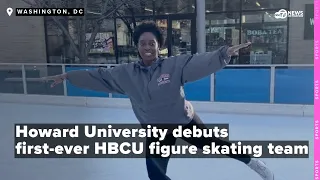 Howard University debuts first-ever HBCU figure skating team