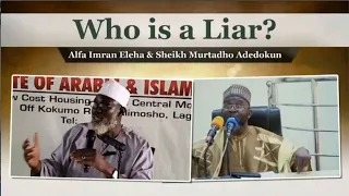 IKUNLE ATI IDOBALE BETWEEN ALFA IMRAN ELEHA & SHEIKH MURTADHO ADEDOKUN