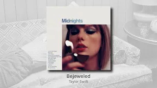 Bejeweled - Taylor Swift (audio)