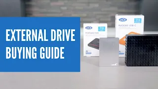 External Storage Drive Buying Guide