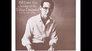 Bill Evans / Sunday at the Village Vanguard