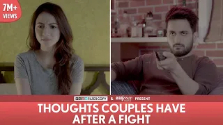 FilterCopy | Thoughts Couples Have After A Fight | Ft. Veer Rajwant Singh, Hira Ashar