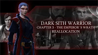 SWTOR『Sith Warrior DS』- Chapter 3 Interlude #1 (Reallocation)