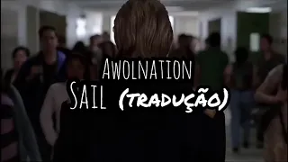 Awolnation - Sail (tradução)