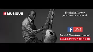 Le maître de la kora Ballaké Sissoko en live à la Fondation Cartier avec RFI Musique