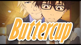 BUTTERCUP / Great Pretender | AMV