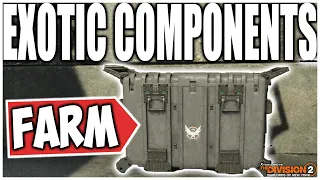 Best Way to Farm Exotic Components in the Division 2! Get Exotic Components Fast & Easy!