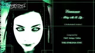 Evanescence - Bring Me to Life (The Enigma TNG Orchestral Version)