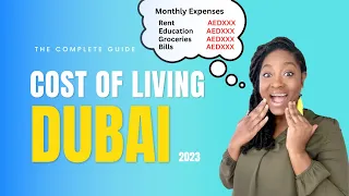 Cost of Living in Dubai 2023: Monthly Expenses in Dubai for Families