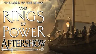The Rings of Power Episode 3 Aftershow