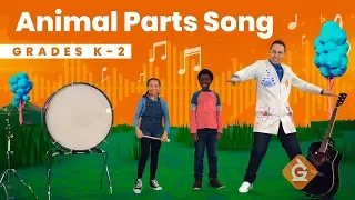 The Animal Parts SONG | Science for Kids | Grades K-2