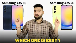 Samsung Galaxy A15 5G vs Samsung Galaxy A25 5G - Full Comparison | Should I buy Samsung A15 5G ??🤔