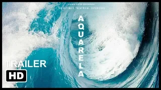 Aquarela Offical Trailer 2019