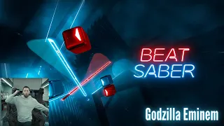 Godzilla - Eminem - Beatsaber First Person