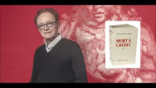 Guillaume DURAND : « Je relisais Mort à crédit... » (2022) [Louis-Ferdinand CÉLINE]