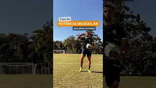 TREINO DE POTÊNCIA MUSCULAR PARA ATLETAS DE FUTEBOL | #Shorts