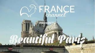 Beautiful Paris | France Channel