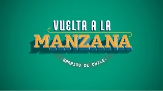 Vuelta a la manzana  Cerro Placeres