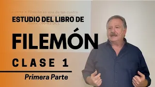 FILEMÓN CLASE 1 - PRIMERA PARTE