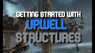 Getting Started with Upwell Structures