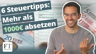 Steuererklärung: 6 einfache Steuertricks