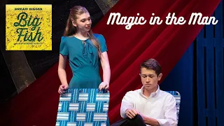 Big Fish | Magic in the Man | Live Musical Performance