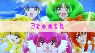 【AMV】 Smile Precure - Breath