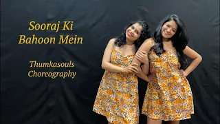 Sooraj ki Bahoon Mein | Easy Sangeet Dance | Thumkasouls Choreography
