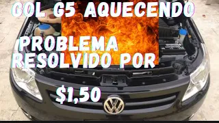 Gol G5, Com Problema de aquecimento resolvido por $1,50