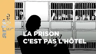 La prison c’est pas l’hôtel - ARTE Radio Podcasts