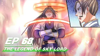 [Multi-sub] The Legend of Sky Lord Episode 68 | 神武天尊 | iQiyi