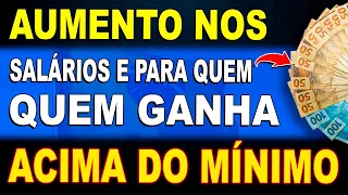 🔴 Mudou Tudo !! Novo Aumento Nos Salários e Pra Quem Ganha Acima do Mínimo - Veja Aqui !!