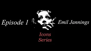 Emil Jannings [Best Actor] [1927+1928] | ICONS SERIES [EP. 1]  [PRMRE]
