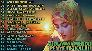 SHOLAWAT MERDU PENYEJUK KALBU | FULL ALBUM - ASTAGHFIRULLAH, HASBI ROBBI JALALLAH...