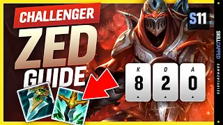 CHALLENGER Zed Guide - Learn How To Play Zed & HARD CARRY Like A CHALLENGER In Season 11