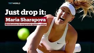 TRT World - World in Focus: Just drop it: Maria Sharapova, meldonium & corporate sponsorships