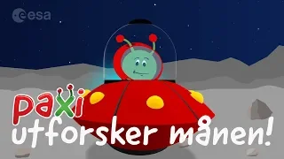 Paxi utforsker månen!