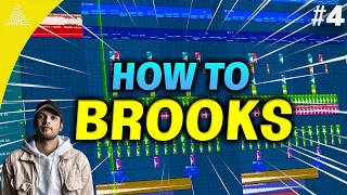 HOW TO BROOKS #4 | BROOKS STYLE | FL Studio 20 + Free FLP