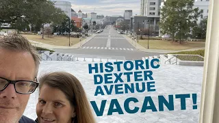 Montgomery, Alabama’s Vacant Downtown - A Capitol City Full Of History